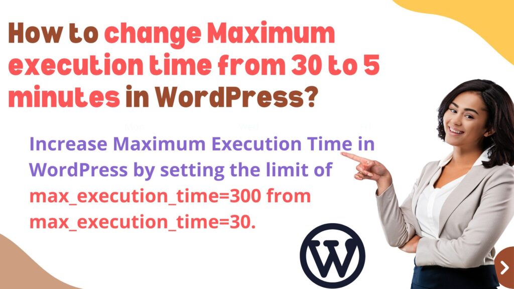 8increase maximum execution time in wordpress