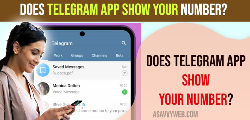 Does Telegram App Show Your Number?