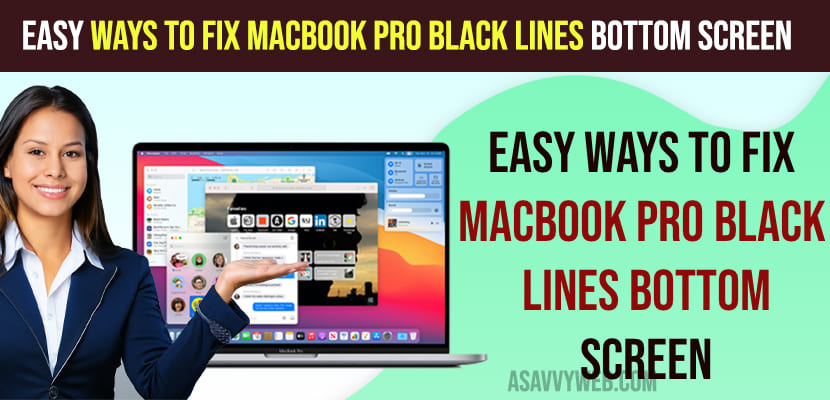 Easy Ways to Fix MacBook Pro Black Lines Bottom Screen