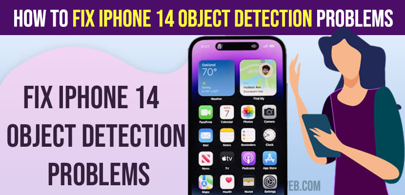 How to Fix iPhone 14 Object Detection Problems