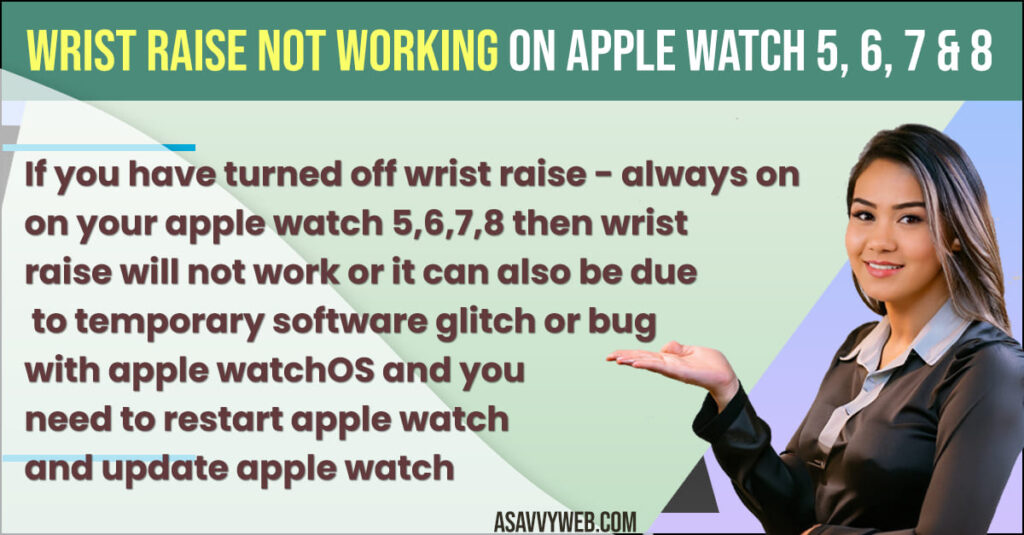 Wrist Raise Not Working on Apple Watch 5, 6, 7 & 8