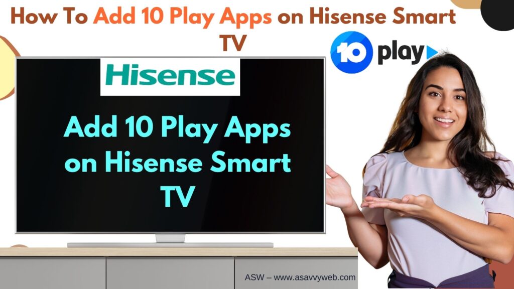 install 10 play app on hisense smart tv