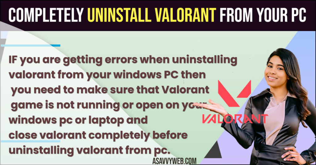 How to Completely Uninstall VALORANT from windows PC or laptop