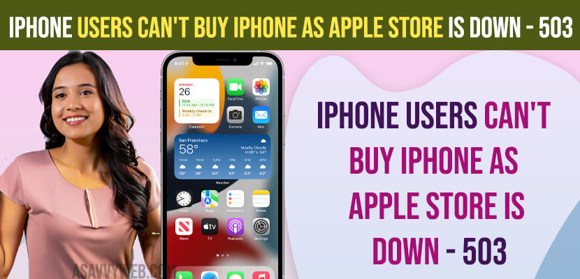 iPhone Users Can't buy iPhone as Apple Store is Down - 503