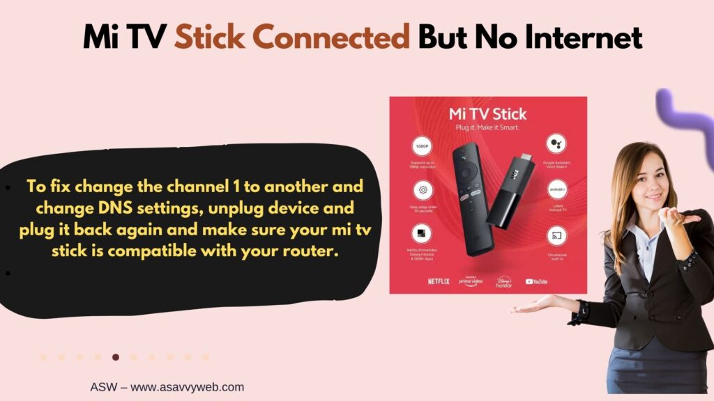 redmi stick connected but no internet