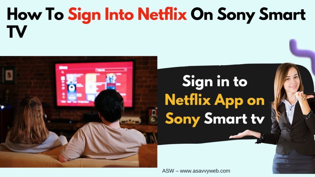 sign in to netflix app on sony smart tv