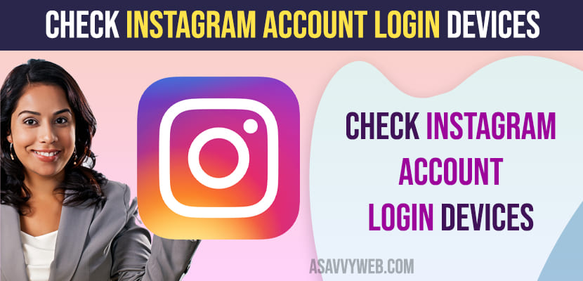 Check Instagram Account Login Devices