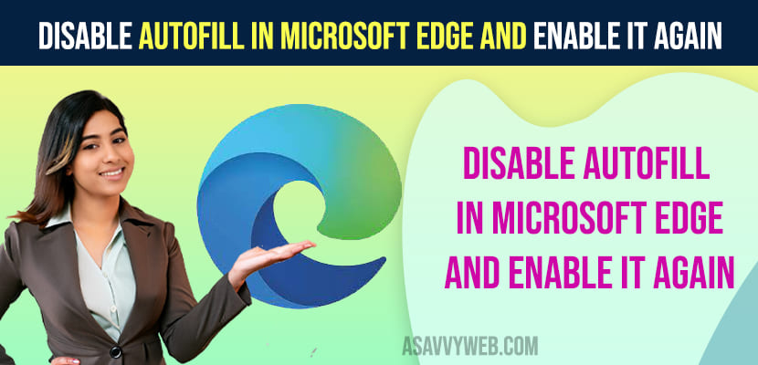 Disable Autofill in Microsoft Edge and Enable it Again