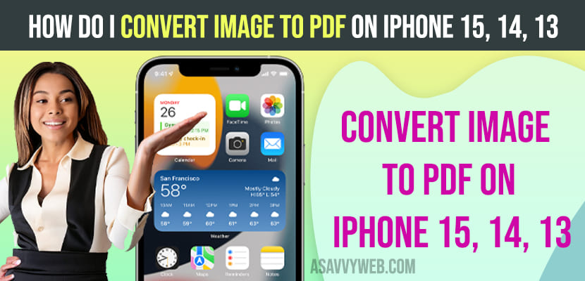 Convert Image to PDF on iPhone 15, 14, 13