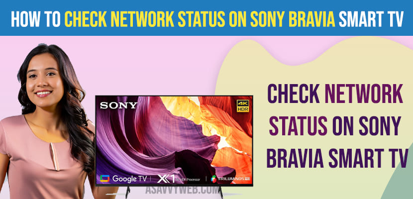 How to Check Network Status on Sony Bravia Smart tv
