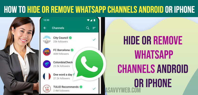 How to Hide or Remove Whatsapp Channels Android or iPhone