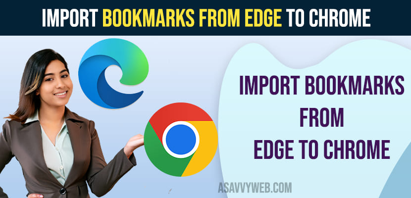 Import Bookmarks From Edge to Chrome