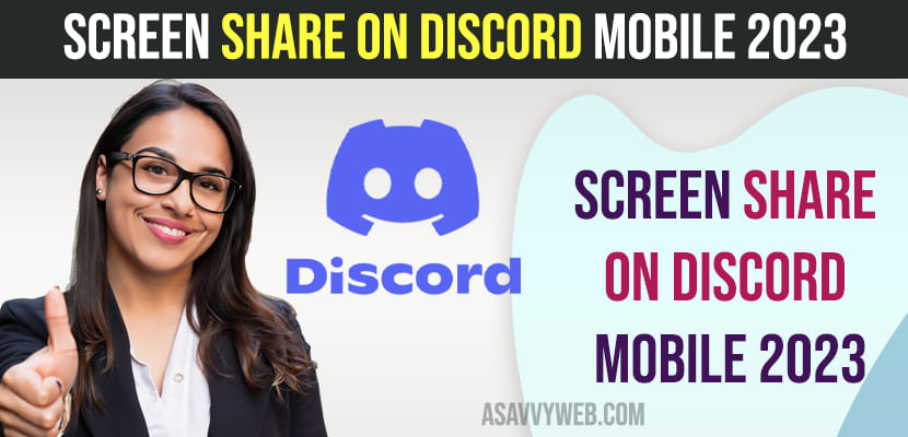 Screen Share on Discord Mobile 2023