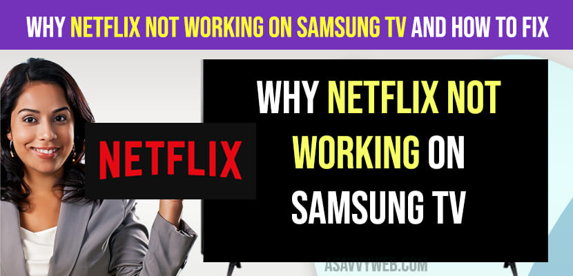 Why Netflix Not Working on Samsung TV and How to fix