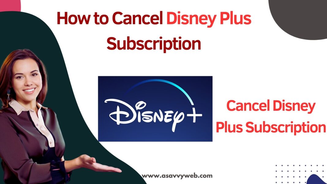 Cancel Disney Plus Subscription