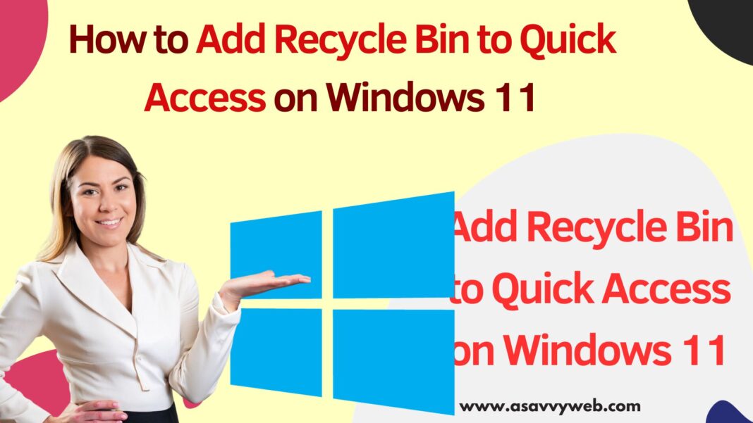 How to Add Recycle Bin to Quick Access on Windows 11