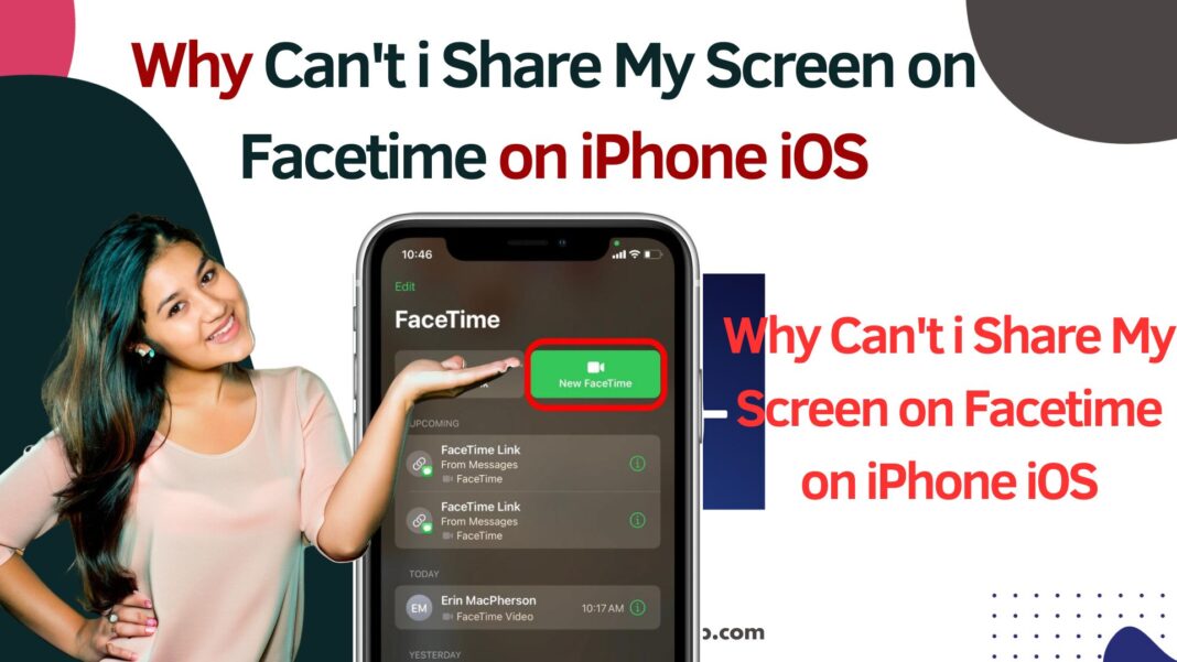 Why Can't i Share My Screen on Facetime on iPhone iOS