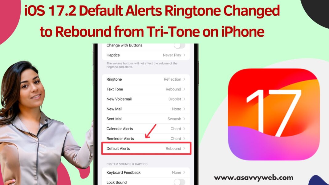 iOS 17.2 Default Alerts Ringtone Changed to Rebound from Tri-Tone on iPhone