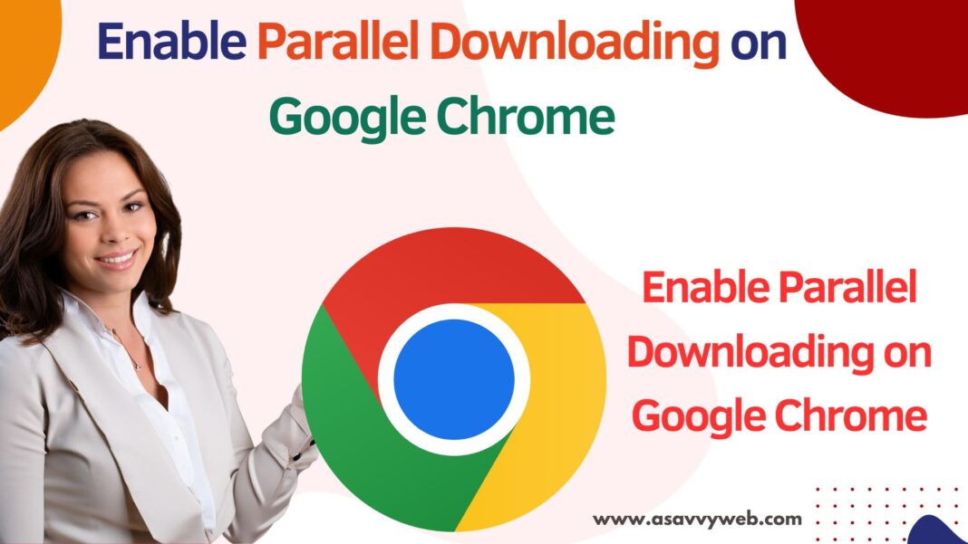 google chrome has parallel downloading option in chrome flag settings and you need to enable it if you want to download files parallelly if you are downloading large files and want to download files faster on google chrome browser.