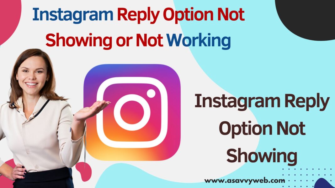 Instagram Reply Option Not Showing or Not Working