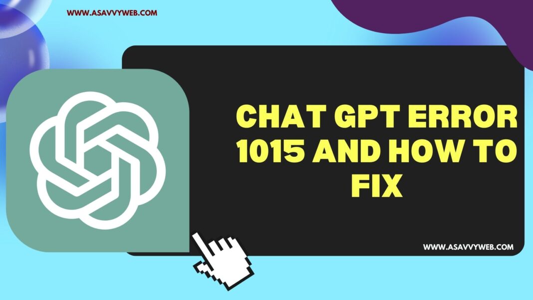 Chat GPT Error 1015 and How to Fix