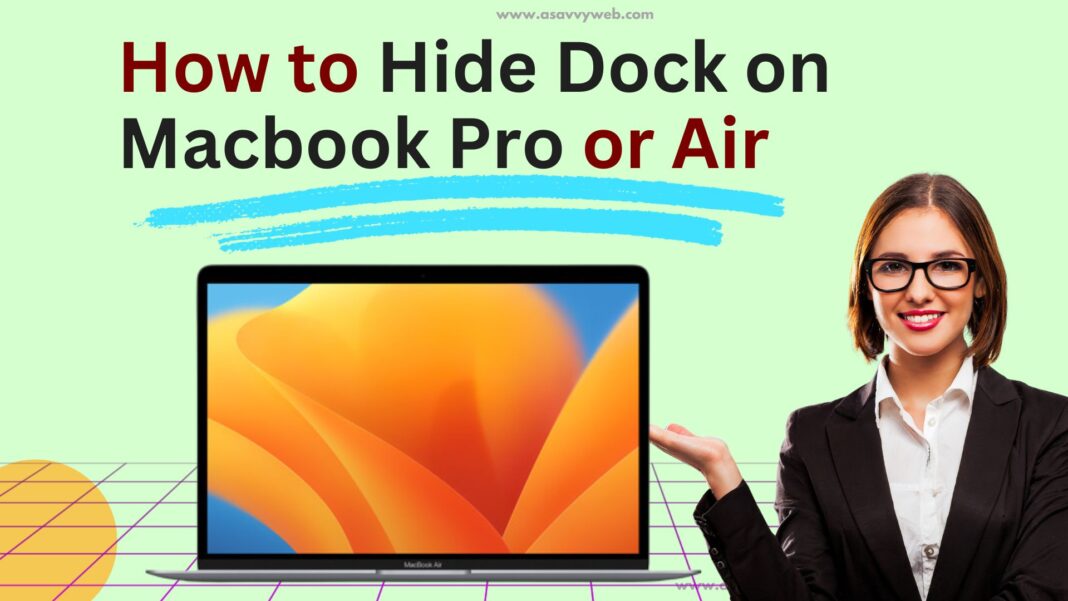How to Hide Dock on Macbook Pro or Air 