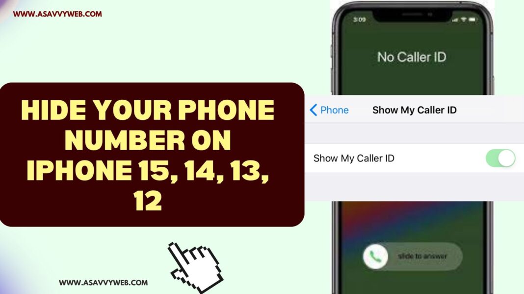 Hide Your Phone Number on iPhone 15, 14, 13, 12