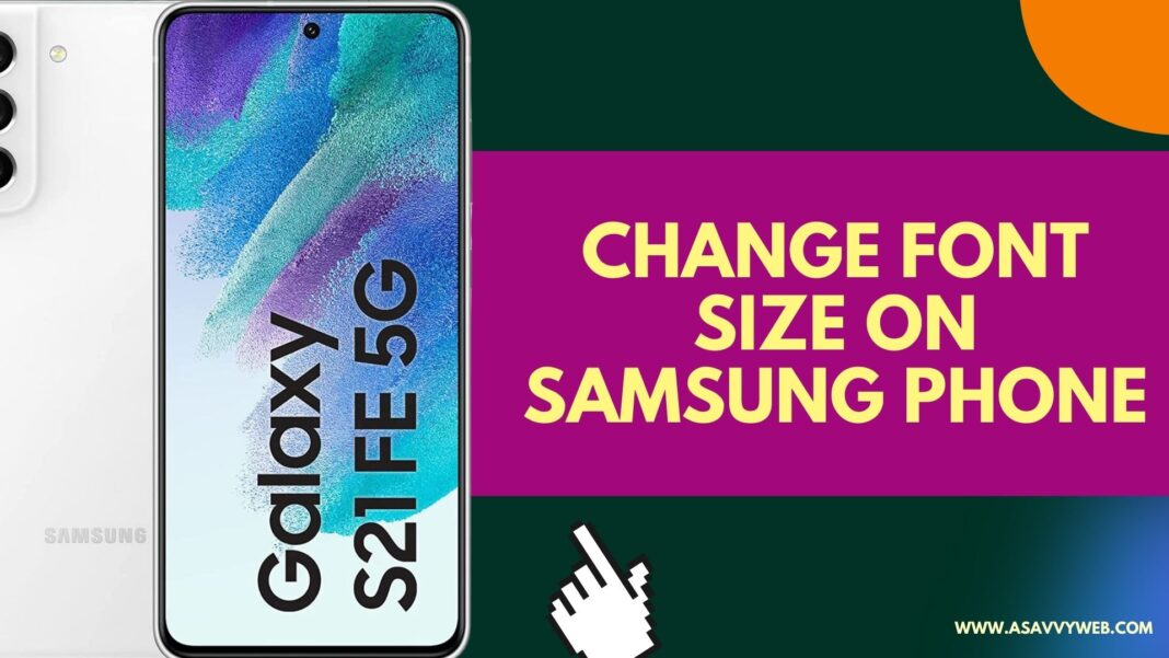 Change Font Size on Samsung Phone