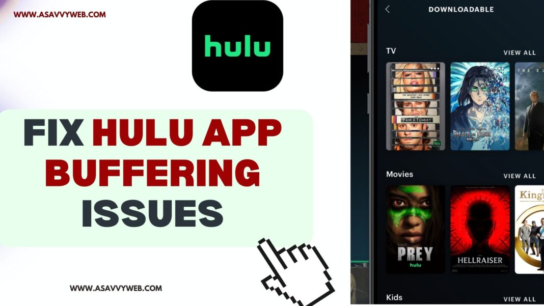 hulu-app-keeps-buffering