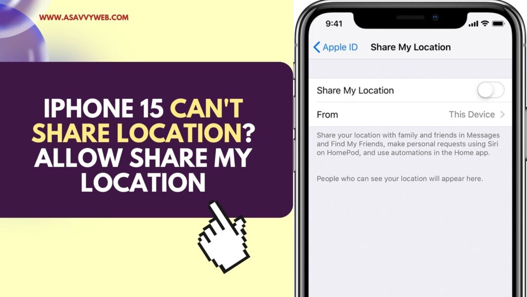 iPhone 15 Can't Share Location? Allow Share My Location