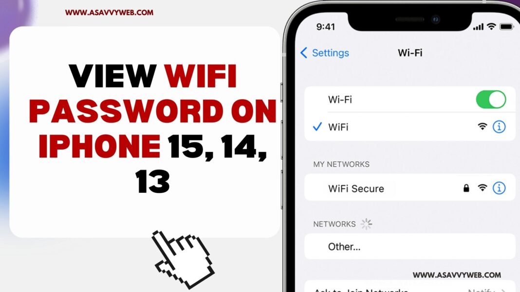View WIFI Password on iPhone 15, 14, 13