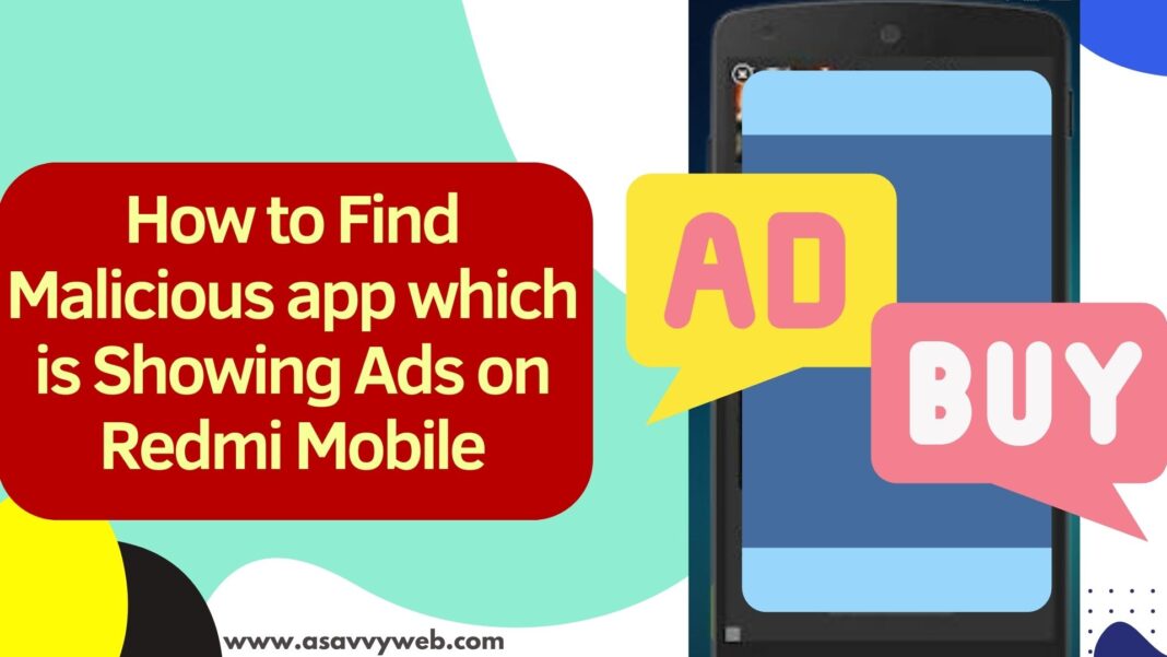 How to Find Malicious app which is Showing Ads on Redmi Mobile