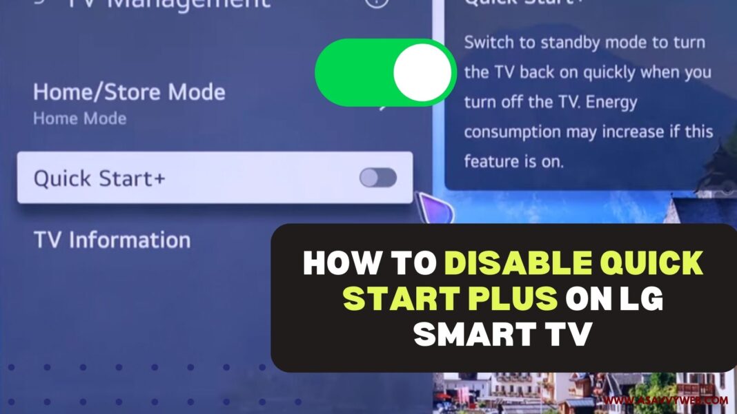 How to Disable Quick Start Plus on LG Smart tv