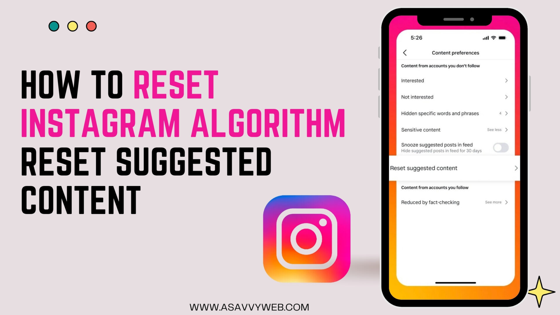 Reset Insta Algorithm How To Reset Instagram Algorithm Reset Suggested Content - A Savvy Web