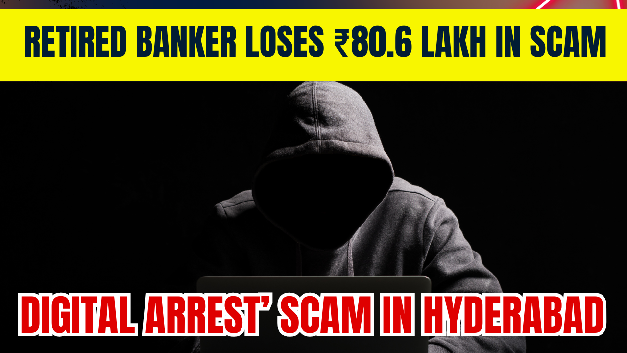 Retired Banker Loses ₹80.6 Lakh in Scam