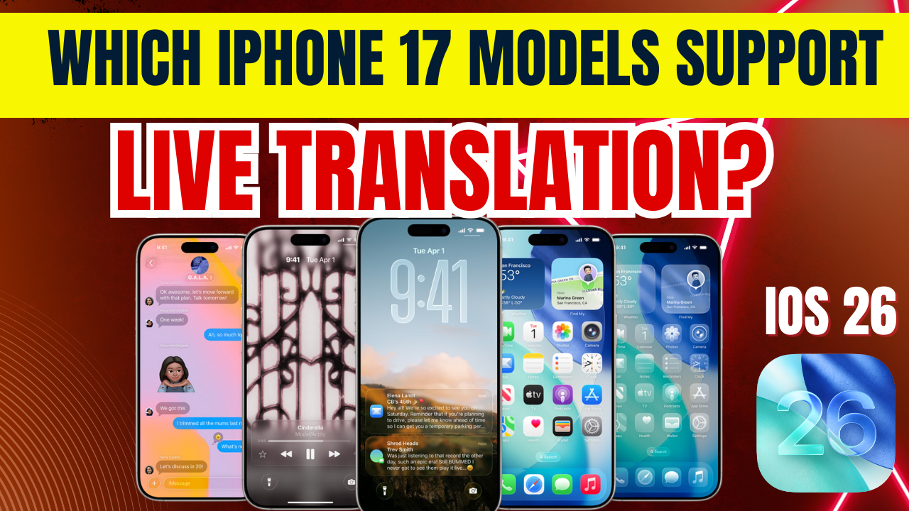 Which iPhone 17 Models Support Apple Intelligence Live Translation